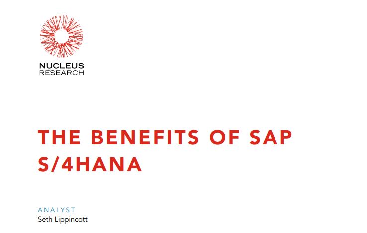 Nucleus Benefits: The Benefits of SAP S/4HANA